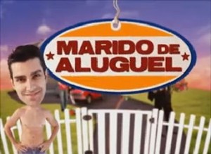 marido de aluguel o melhor do brasil inscrição